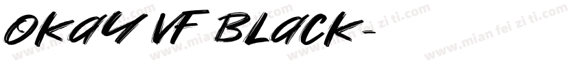 Okay VF Black字体转换